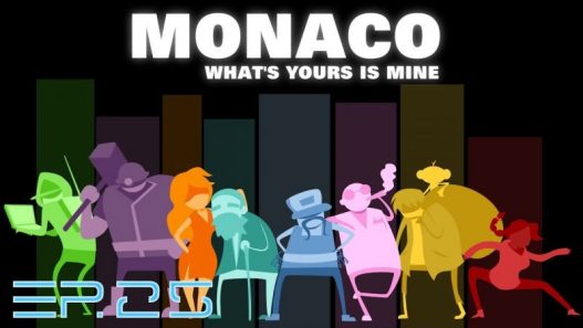 Обзор игры Monaco: What’s Yours Is Mine – когда виртуальное ограбление превращается в захватывающее командное приключение